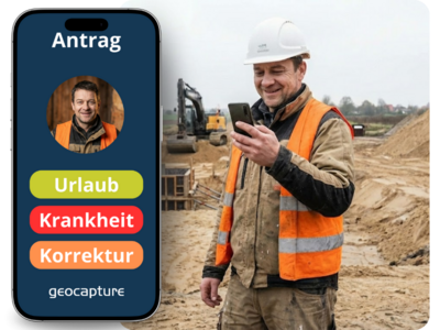 Bauarbeiter nutzt geoCapture App für digitalen Urlaubs- oder Krankheitsantrag auf Baustelle